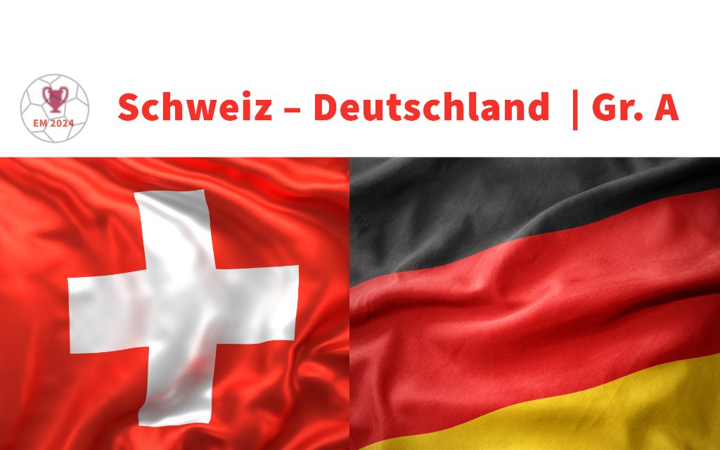 Schweiz - Deutschland