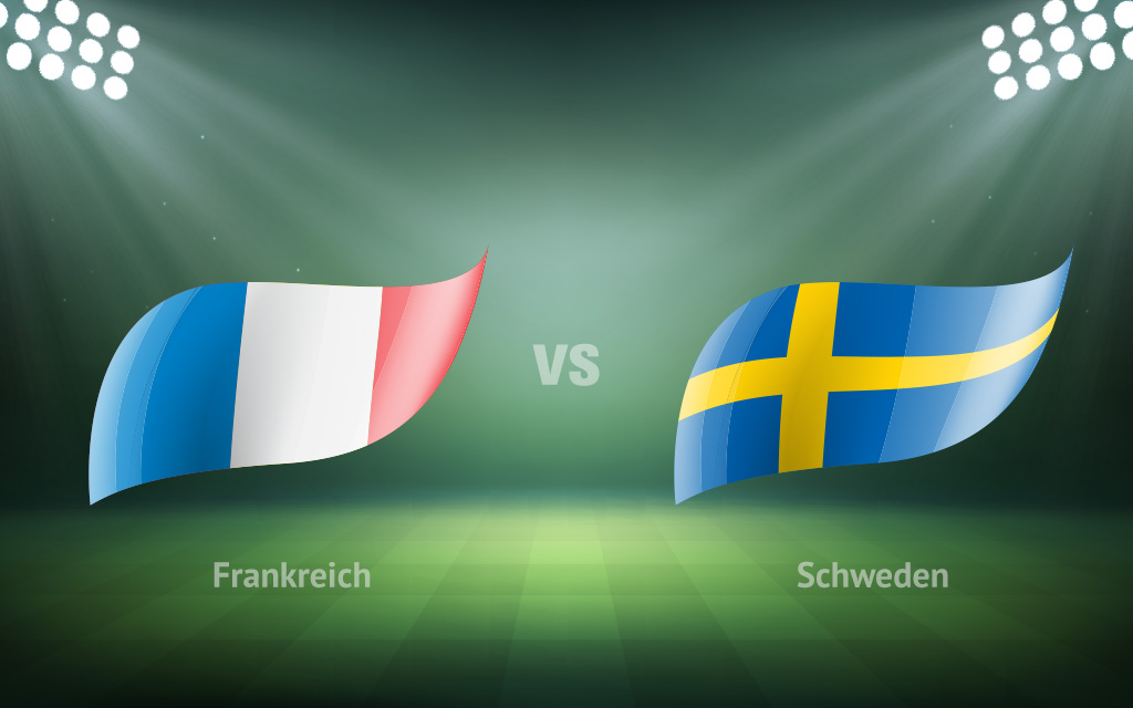 Frankreich – Schweden: Dienstag, 23:00 Uhr